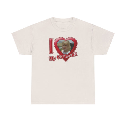 I Love My GF Unisex Heavy Cotton Tee